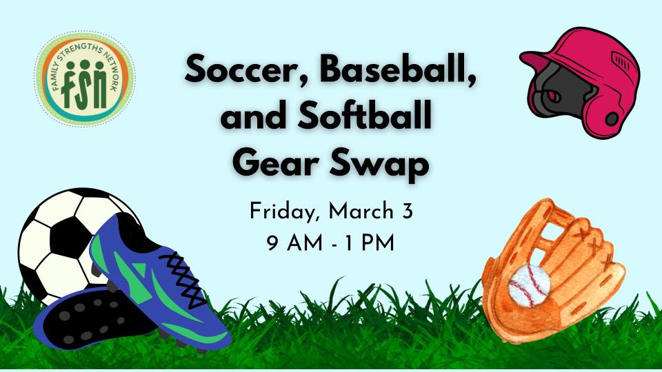 Spring Sports Gear Swap Set For Friday At Family Strengths Network