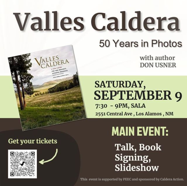 Valles Caldera And PEEC Present Slideshow, 'Valles Caldera – 50 Years In Photos' With Author Don Usner – Los Alamos Reporter - Vimarsana News