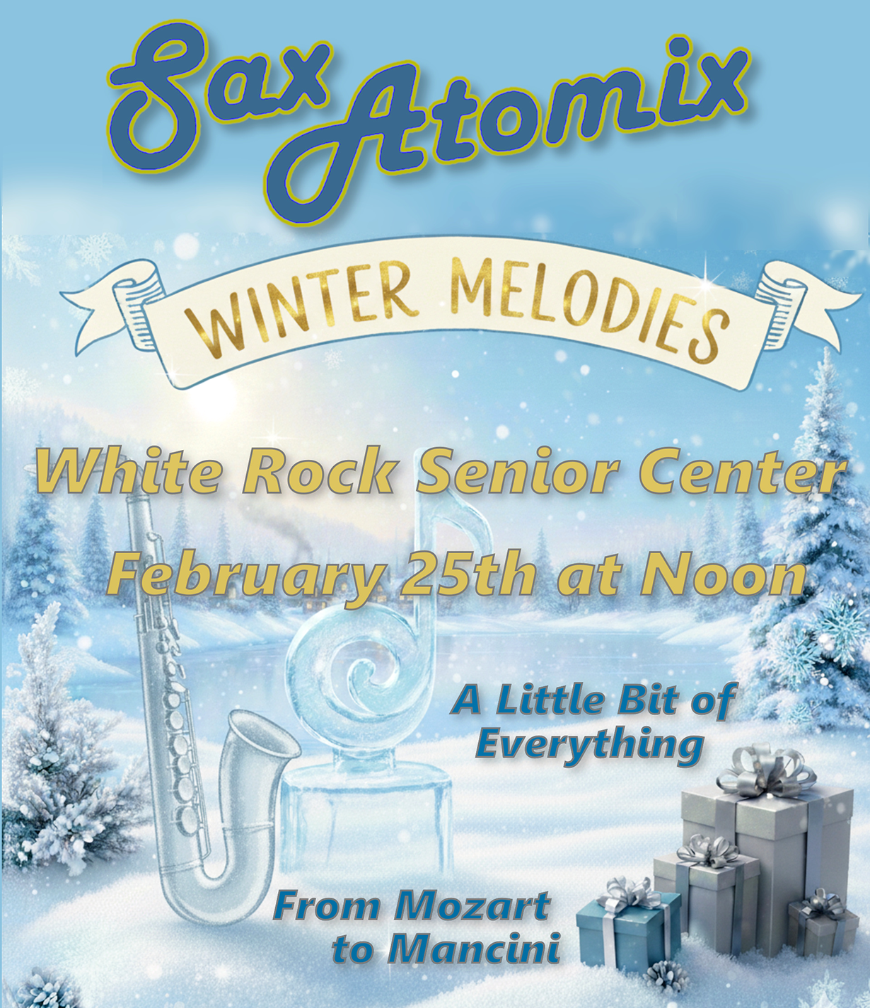 The SaxAtomix To Present Winter Melodies Feb. 25 At White Rock Senior Activity Center