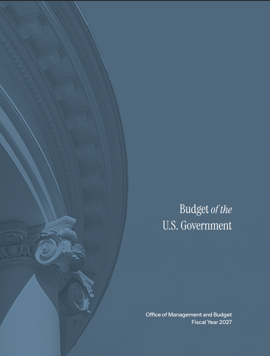 The President’s Budget For FY2027 Has Been Released: Requests $53.9 Billion In Discretionary Budget Authority For Department Of Energy, $386 Million Cut To Environmental Management