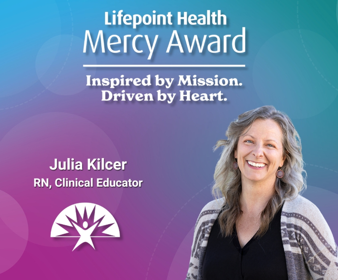Julia Kilcer Receives Lifepoint Health Mercy Award