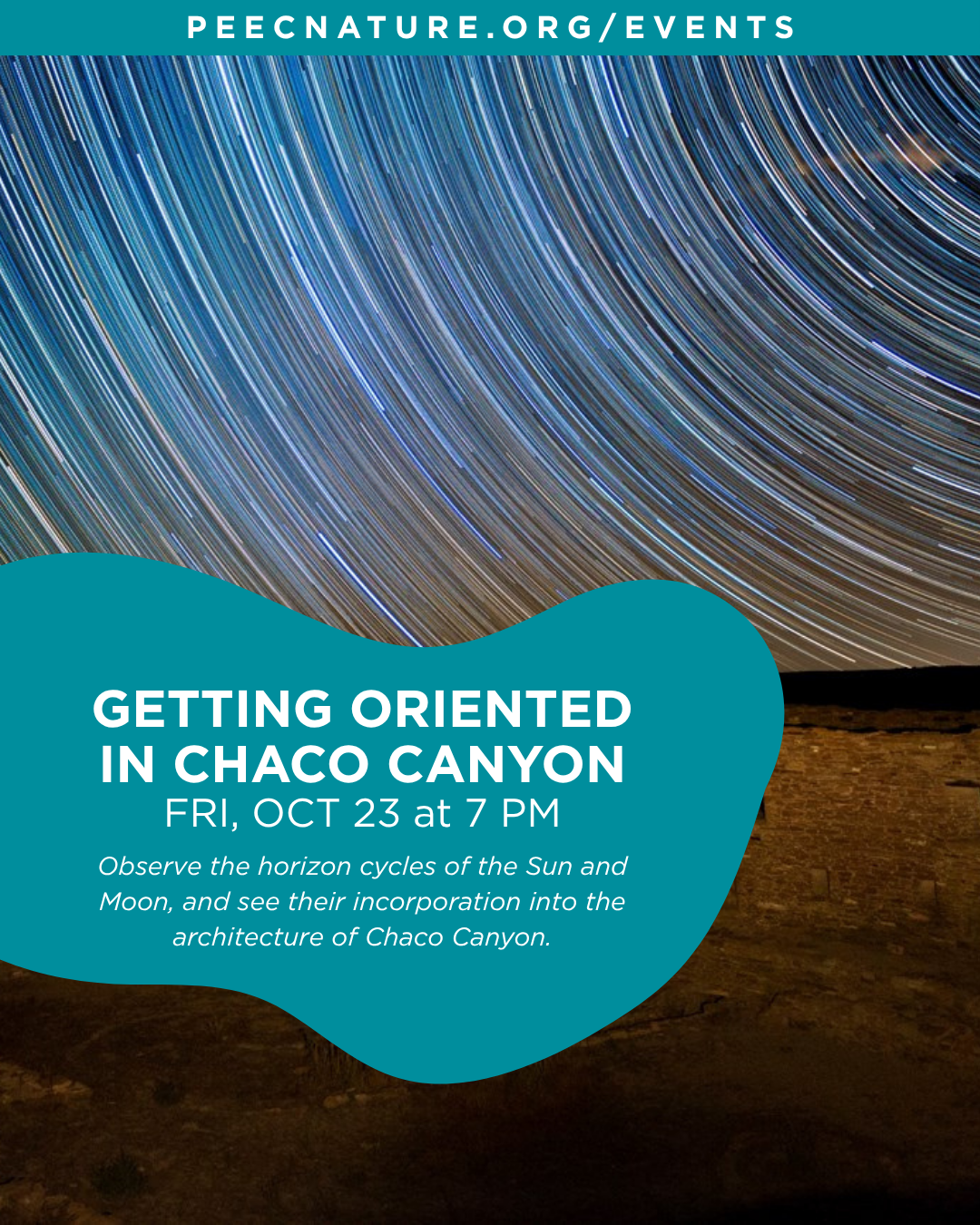 PEEC: Explore The Ancient Astronomy Of Chaco Canyon In Planetarium Program At LosAlamos Nature Center