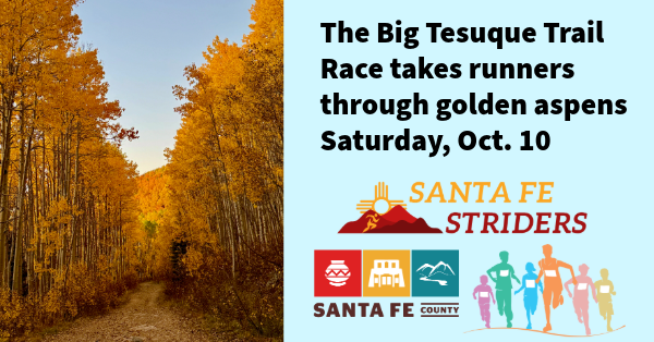 The Big Tesuque Trail Race Takes Runners Through Golden Aspens Saturday, Oct. 10