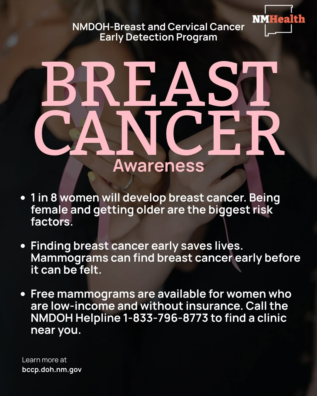 NMDOH Breast And Cervical  Cancer Early Detection Program Offers Free Mammograms For Women Who Are Low-Income And Without Insurance